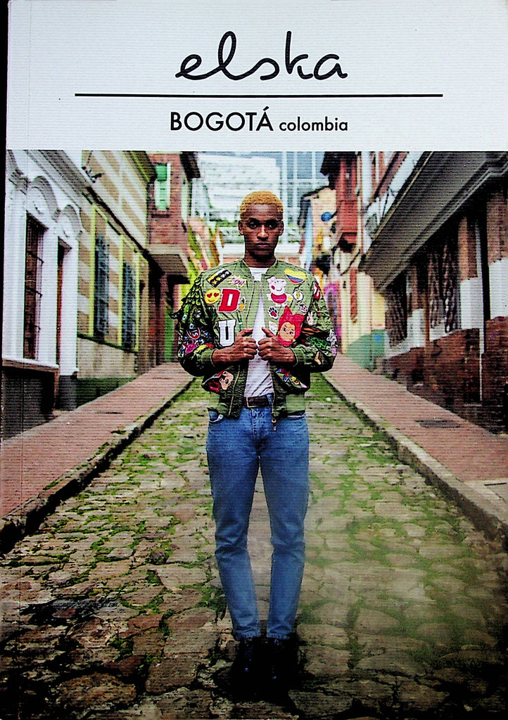 Elska Bogot'A Colombia Book  Local Boys + Local Stories  2017    072924lm-p