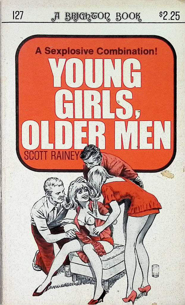 18+ Young Girls, Older Men by Scott Rainey 127 1970s A Brighton Book Adult Erotic Paperback Novel-053024AMP