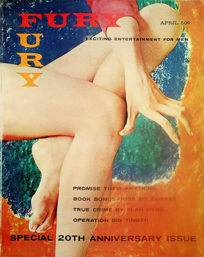 Fury Magazine  Special 20th Anniversary Issue  Promise Them Anything  April 1962  120825lmp