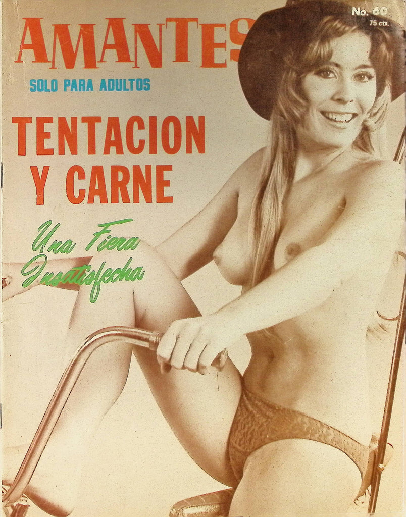 amantes Spanish Sex Magazine #60 1960s Tentacion y Carne Una Fiera 100625AMP