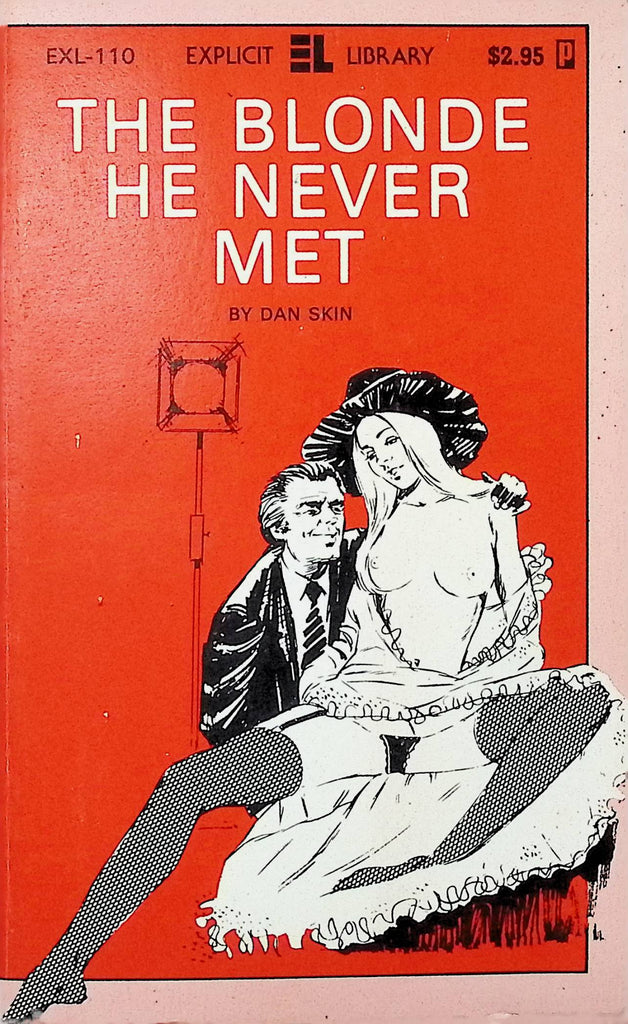 The Blonde He Never Met by Dan Skin EXL-110 1979 Explicit Library Adult Paperback Novel-081524AMP