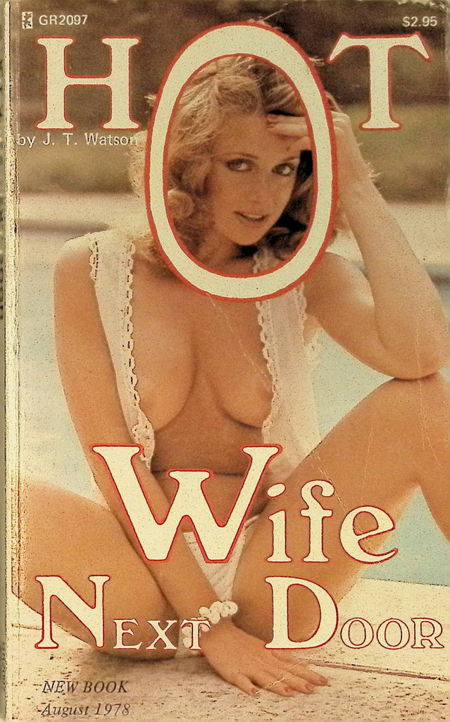 Hot Wife Next Door by JT Watson August 1978 GR2097 Patch Pockets Greenleaf Classics Adult Paperback Novel 082125AMP