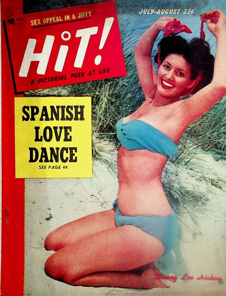 Hit! Magazine  Covergirl Donna Lee Hickey / Spanish Love Dance  July/August  1952    060524lm-p