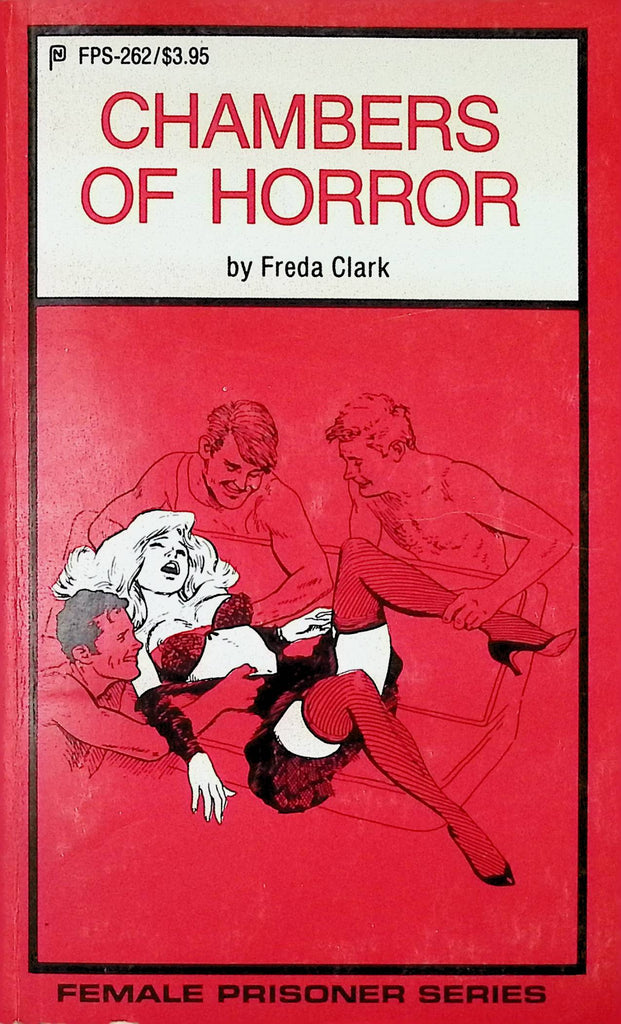 Chambers of Horror by Freda Clark FPS-262 1986 Female Prisoner Series Adult Paperback Novel -111824AMP