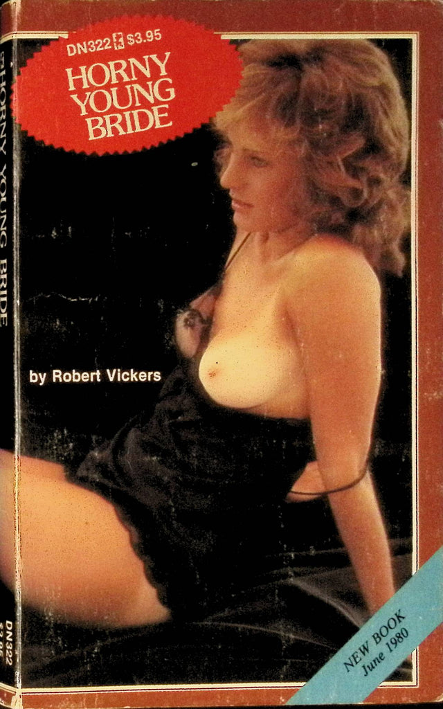 Horny Young Bride by Robert Vickers DN322 1980 Greenleaf Classics Adult Paperback Novel 072525AMP