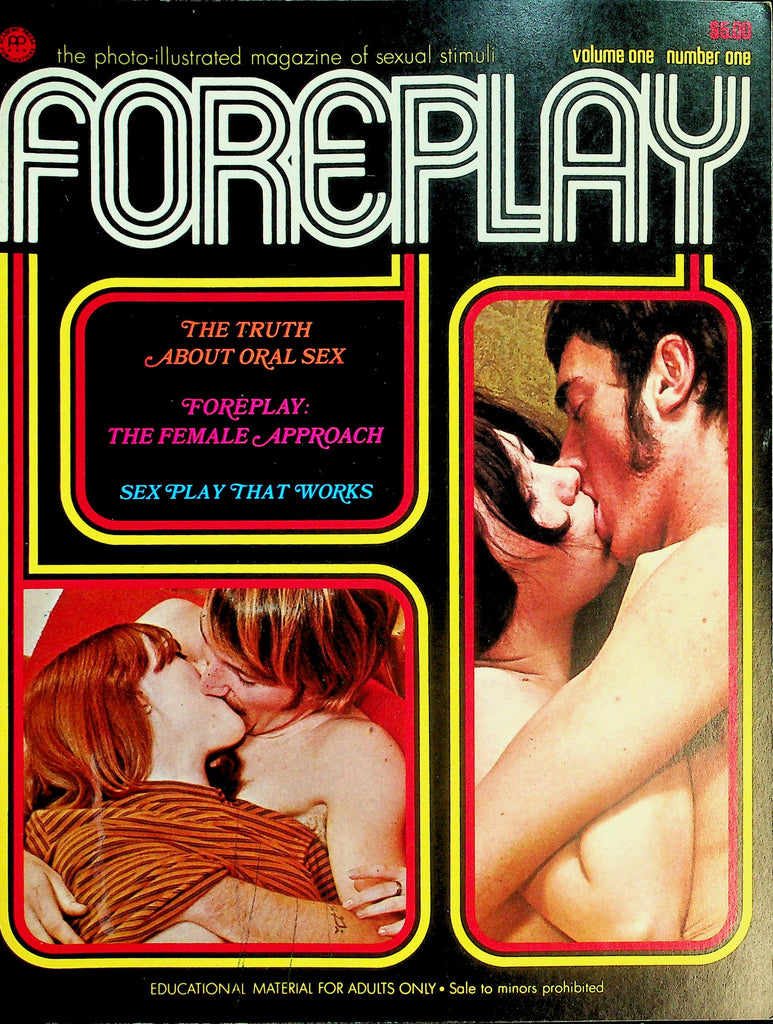 Foreplay Magazine  The Truth About Oral Sex / Sex Play That Works  vol.1 #1  1970     061226lmp-GSC