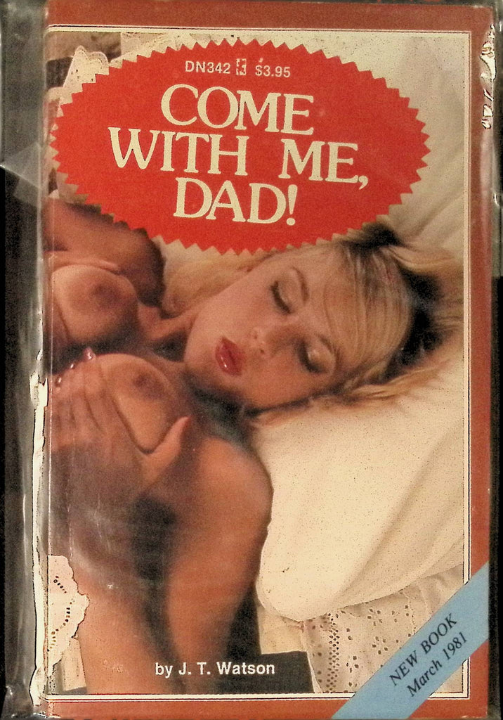 Come with me Dad by JT Watson March 1981 Greenleaf Classics Adult Paperback Novel -120324AMP