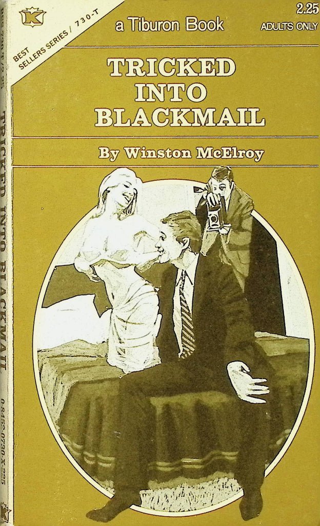 Tricked into Blackmail by Winston McElroy BSS 790-T 1974 Tiburon House Publishing Book Adult Paperback Novel-090524AMP