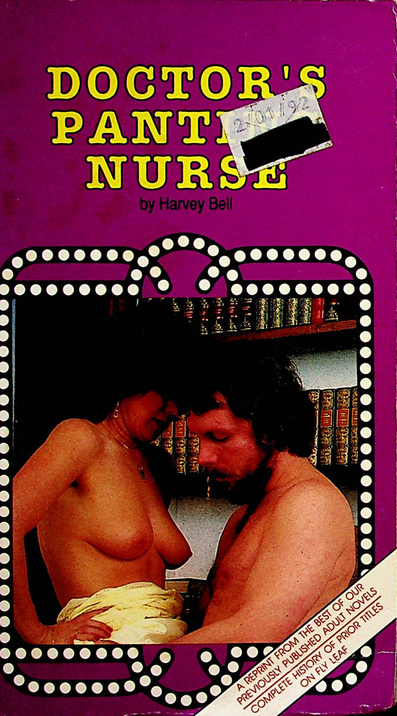 Doctor's Panting Nurse Adult Novel by Harvey Bell 1990 Publisher's Consultant     070823lm-p2
