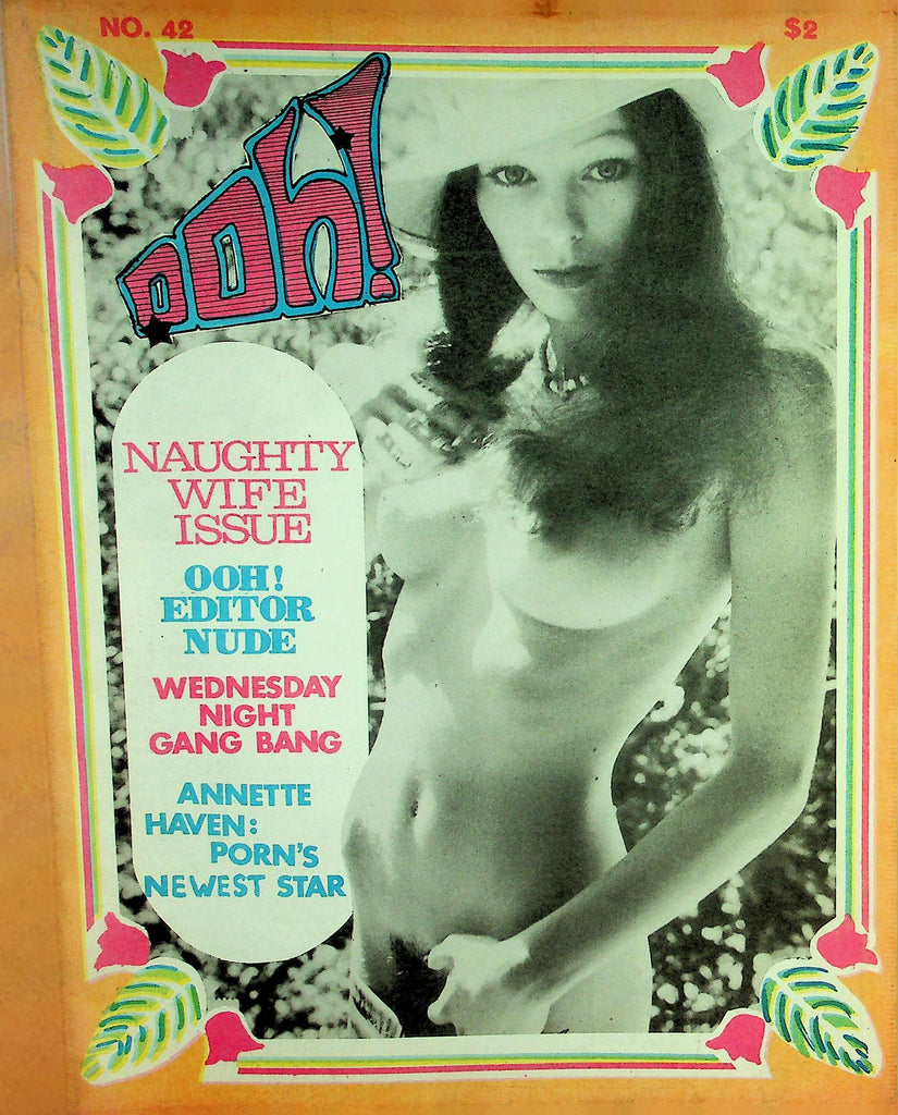 Ooh! Adult Newspaper Magazine  Naughty Wife Issue - Annette Haven Porn's Newest Star  #42 1980's    090126lmp2-GSC