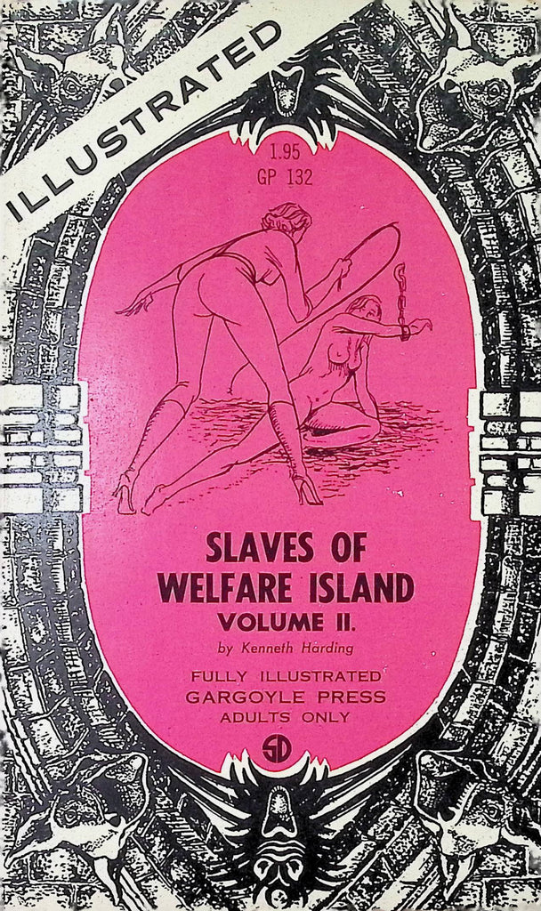 Slaves of Welfare Island Volume 2 by Kenneth Harding Illustrated GP132 Gargoyle Press Adult Paperback Novel -112024AMP