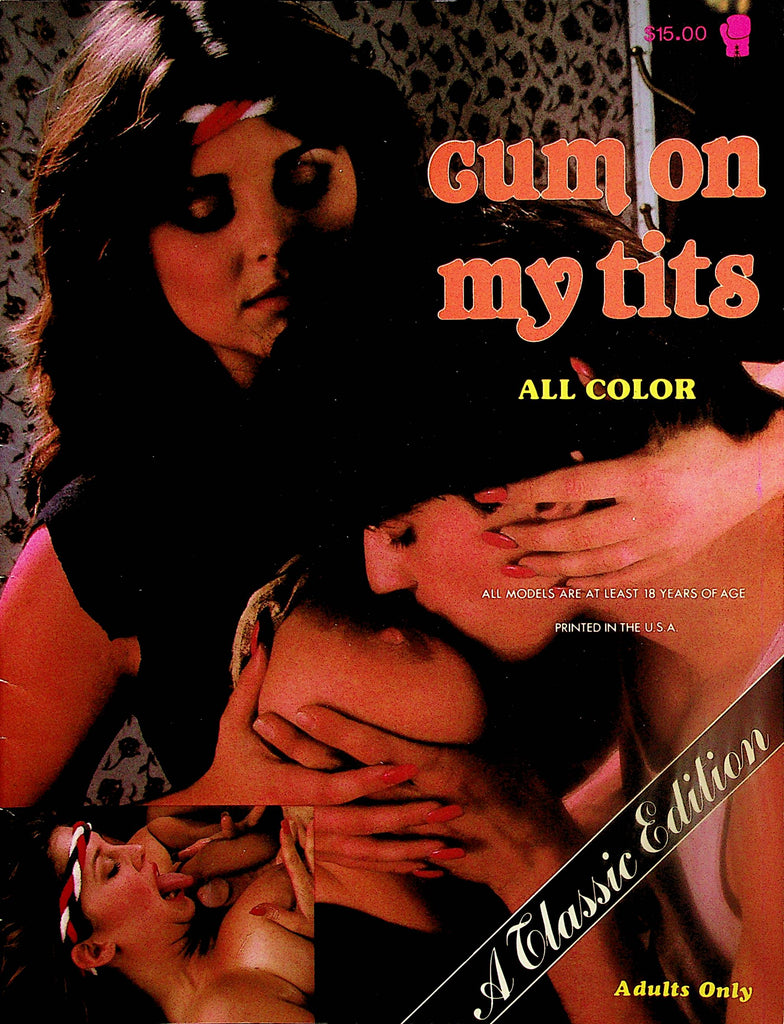 Cum On My Tits Magazine    Bruce and Mary  #1  1980's  A Classic Edition   092123lm-p2
