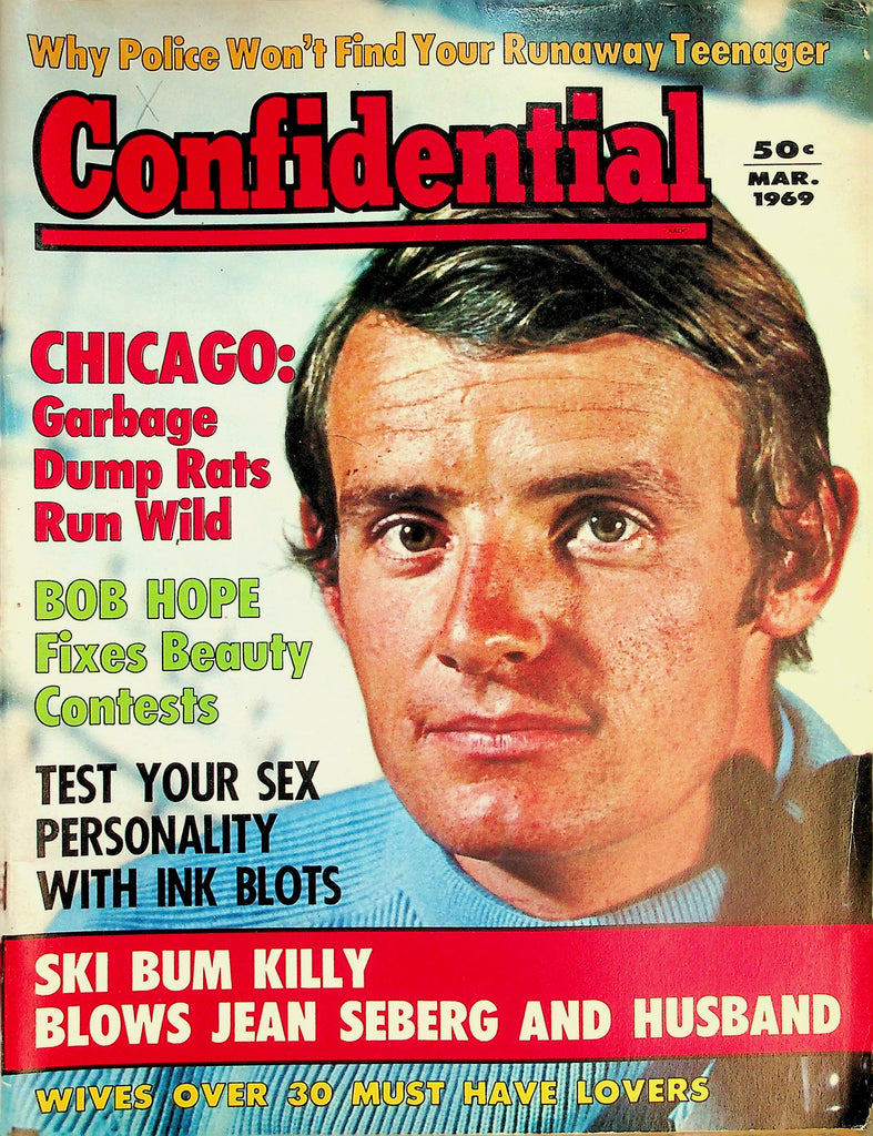 Confidential Magazine  Bob Hope Fixes Beauty Contests / Women Over 30 Must Have Lovers  March 1969    022326lmp