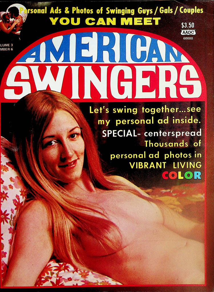 American Swingers Contact Magazine  Personal Ads: Swinging Guys/ Gals/ Couples - Let's Swing- Special Centerspread   vol.3 #6  1976       032724lm-p2