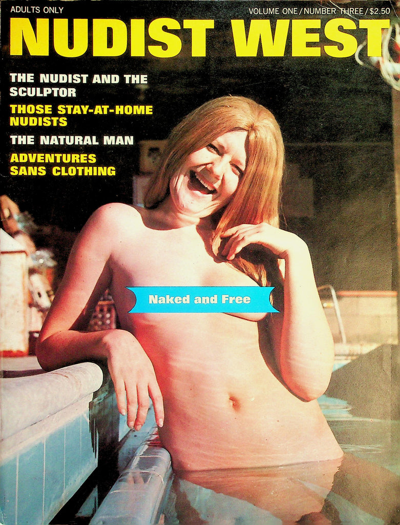 Nudist West Magazine  Naked and Free, Stay-At-Home Nudists, The Natural Man  vol.1 #3 1967    072926lmp-GSC