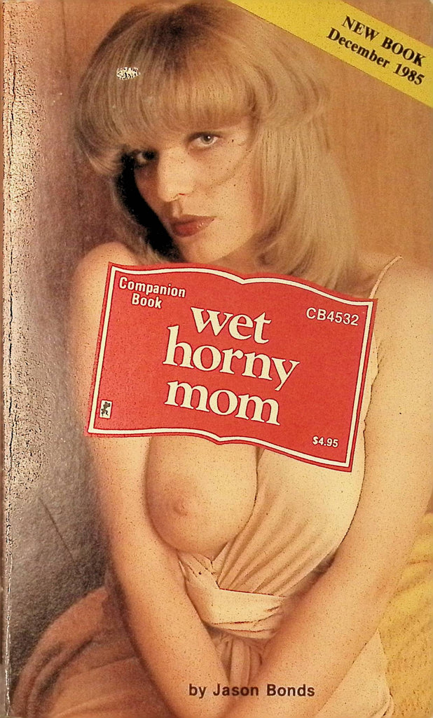 Wet Horny Mom by Jason Bonds December 1985 CB4532 Greenleaf Classics Adult Paperback Novel 070725AMP