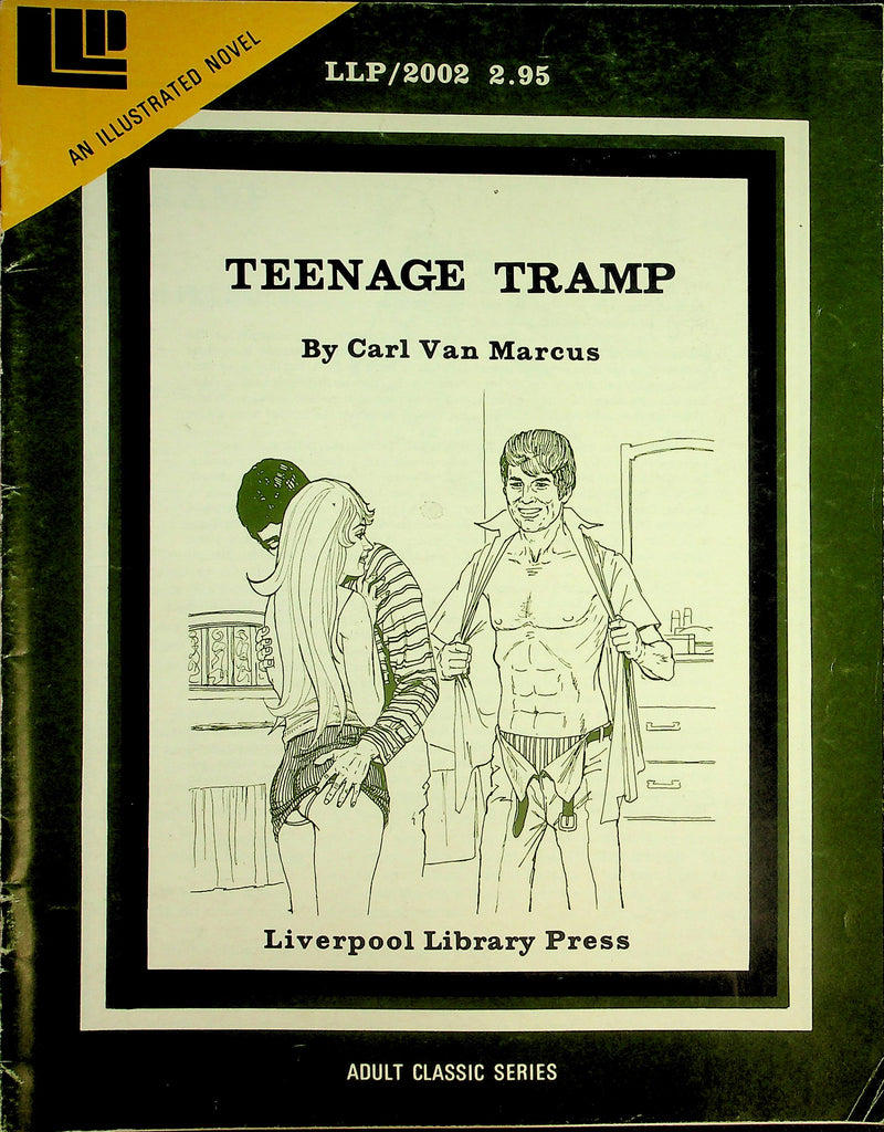 Teenage Tramp 18+ Illustrated Novel  1974  by Carl Van Marcus - Liverpool Library Press   082026lmp-GSC