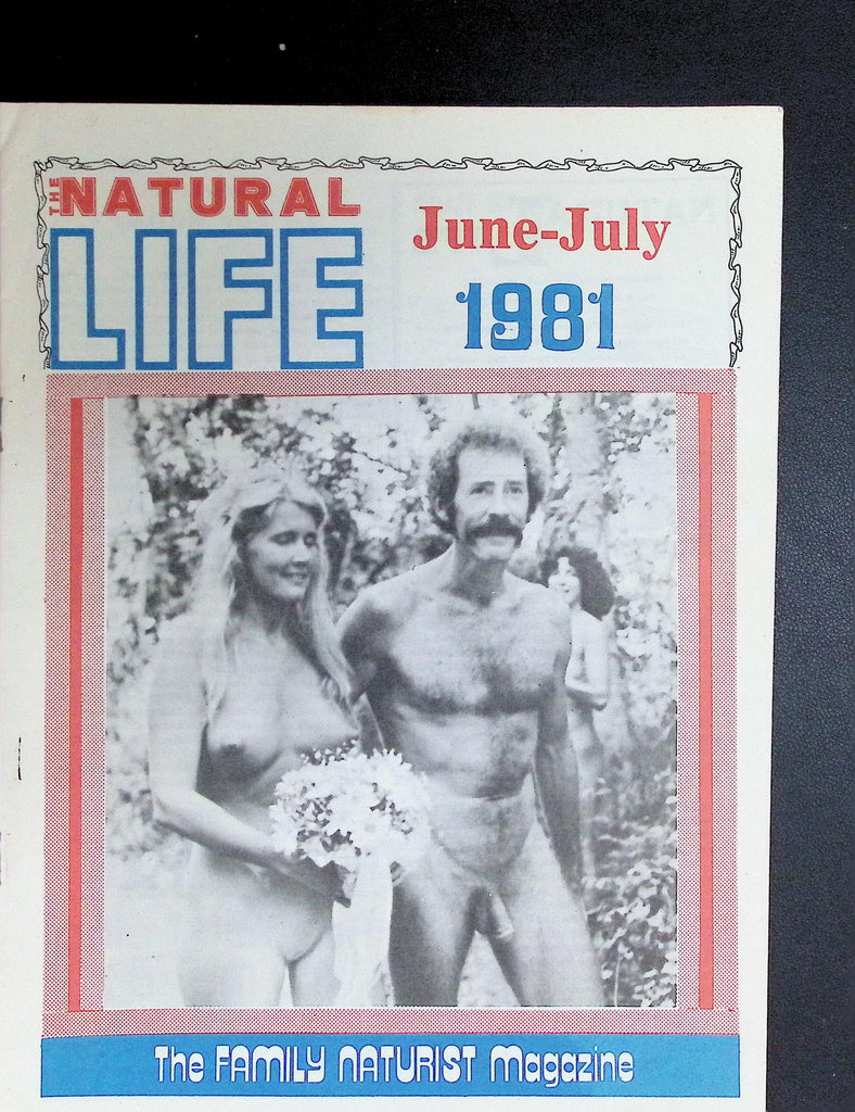 Natural Life 1 June-July 1981 The Famiy Nudist Magazine 091226LLP