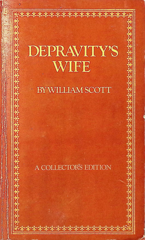 Depravity's Wife by William Scott Collector's Edition 1974 Greenleaf Classics Adult Erotic Paperback Novel-070924AMP