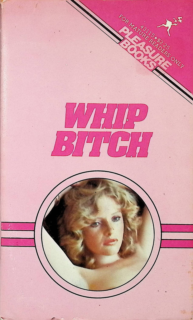 Whip Bitch by Cynthia Love 1979 43115 Pleasure Books Adult Erotic Paperback Novel-060524AMP