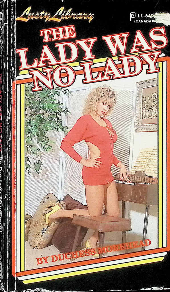 The Lady was No Lady by Duchess Morehead LL-640 1989 Lusty Library American Art Enterprises Adult Paperback Novel-081324AMP