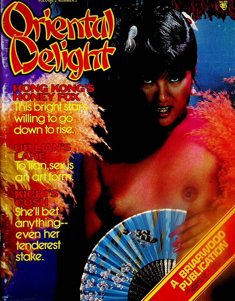Oriental Delight Magazine   Hong Kong's Honey Fox  vol.2 #3  1981  Briarwood Publication     032524lm-p
