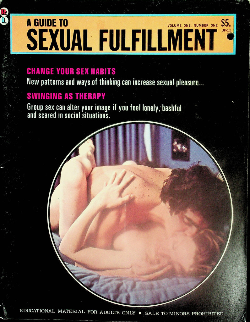 A Guide To Sexual Fulfillment Magazine  Change Your Sex Habits / Swinging As Therapy vol.1 #1  1972    102225lm-p