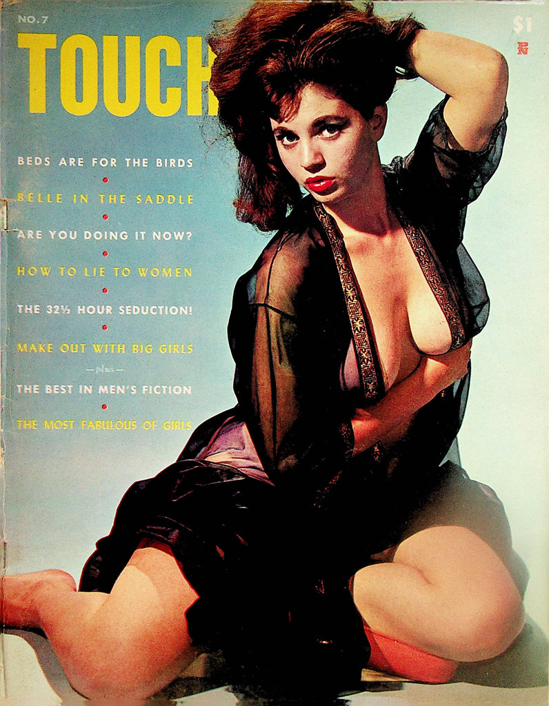 Touch Magazine  Belle In The Saddle / The 32 1/2 Hour Seduction  #7 1960 w/cf  052524lm-p