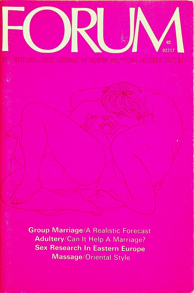 Forum Digest   Group Marriage, Adultery, Massage/Oriental Style  October 1971     050126lmp