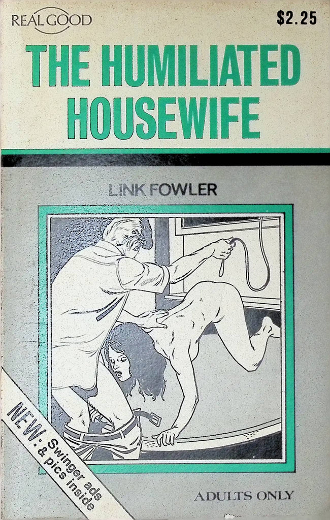 The Humiliated Housewife by Link Fowler Real Good 1977 Star Distributors Adult Novel-042424AMP