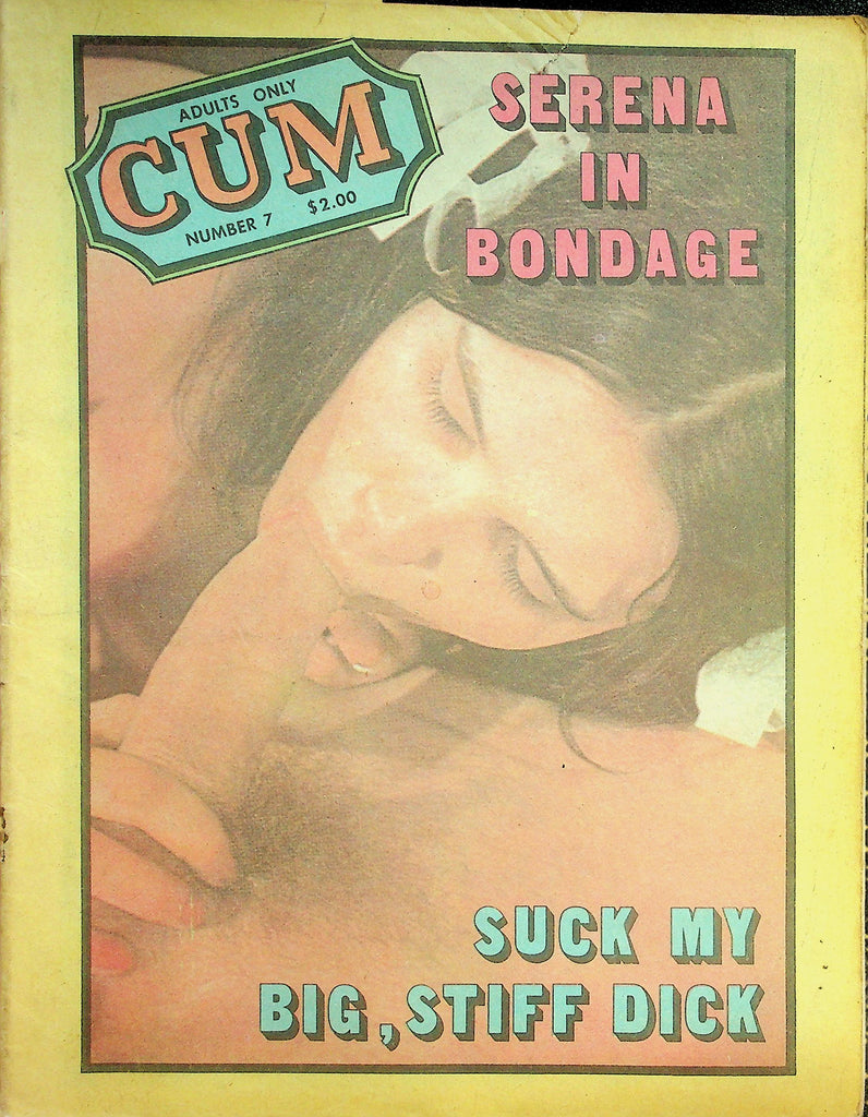 Cum Adult Newspaper Magazine  Serena In Bondage / Suck My Big, Stiff Dick  #7 1970's   082526lmp-GSC