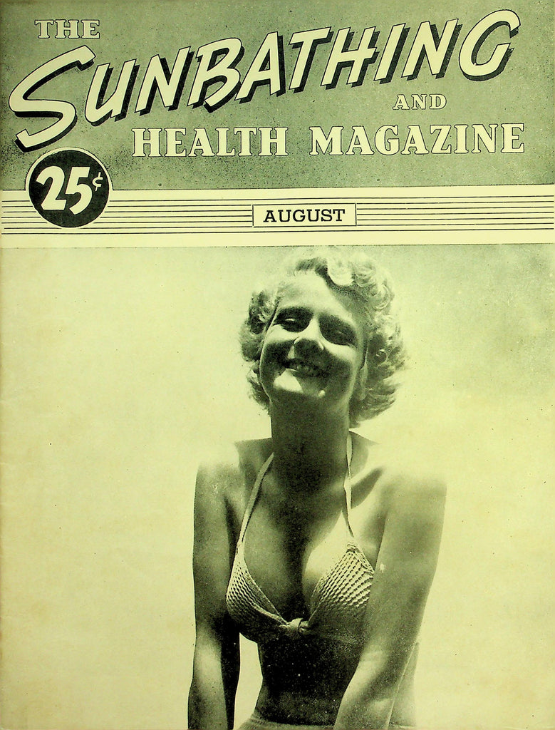 The Sunbathing And Health Magazine   Nudism & Nudists  August 1943   051226lmp