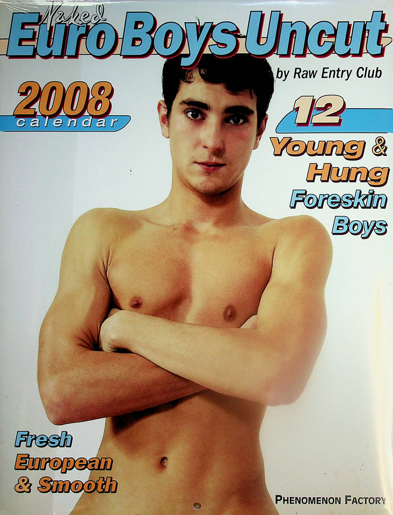 Naked Euro Boys Uncut  2008 Wall Calendar   New/Sealed   012824lm-p