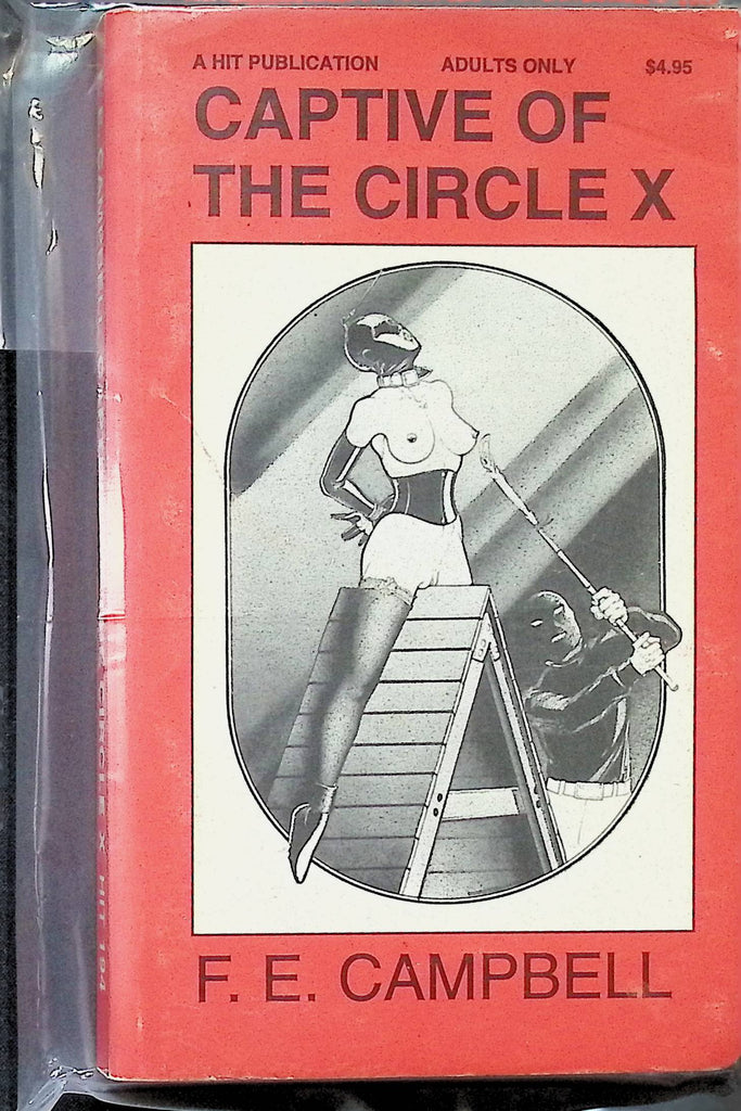 Captive of the Circle X by FE Campbell HIT 194 1990s HOM House of Milan Bondage HIT Publication Adult Paperback Novel-090924AMP