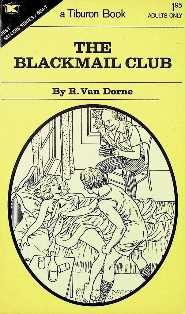 The Blackmail Club by R Van Dorne BSS 664-T 1972 Tiburon House Publishing Book Adult Paperback Novel-090524AMP