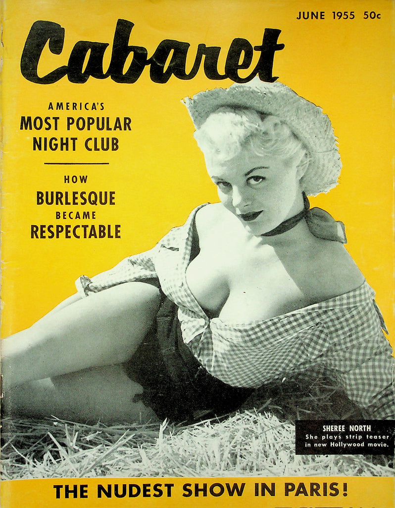 Cabaret Magazine   Covergirl Sheree North /  The Nudest Show In Paris! June 1955     010126lmp