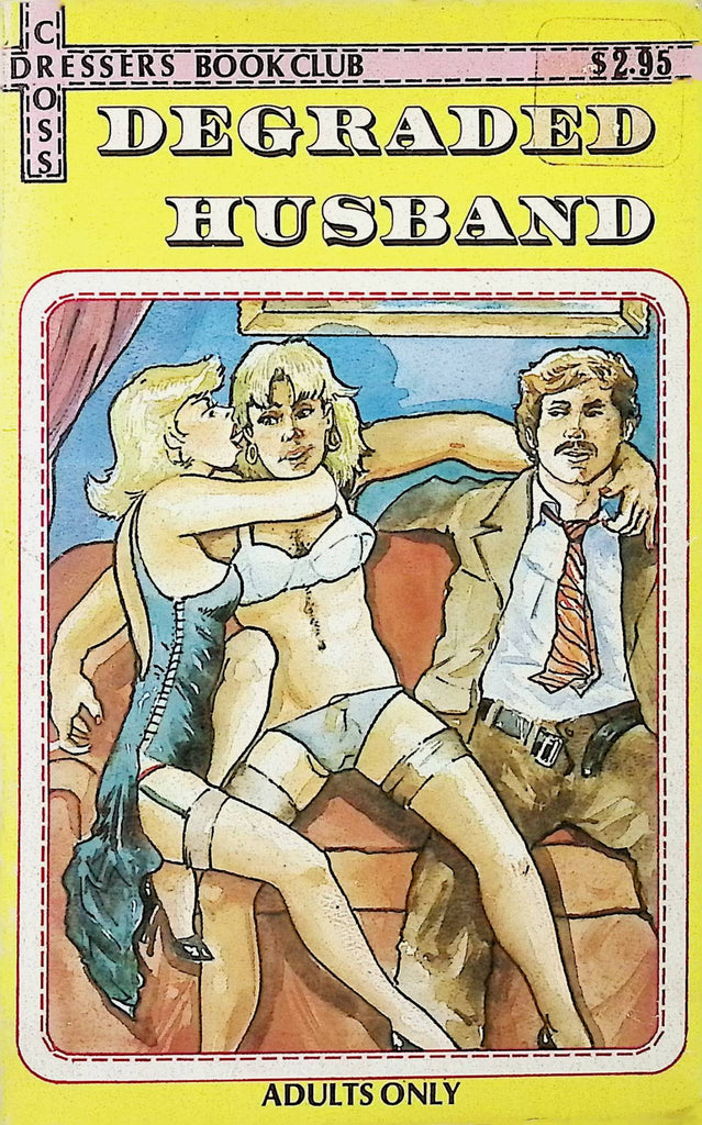 Degraded Husband Cross Dressers Book Club CD-27 1981 Star Distributors  Adult Erotic Paperback Novel-060524AMP