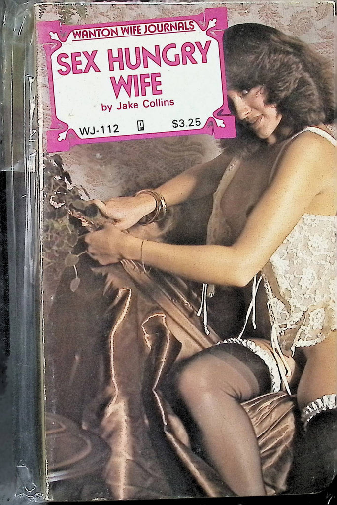 Sex Hungry Wife by Jake Collins WJ112 1980s Wanton Wife Journals Adult Paperback Novel -112124AMP