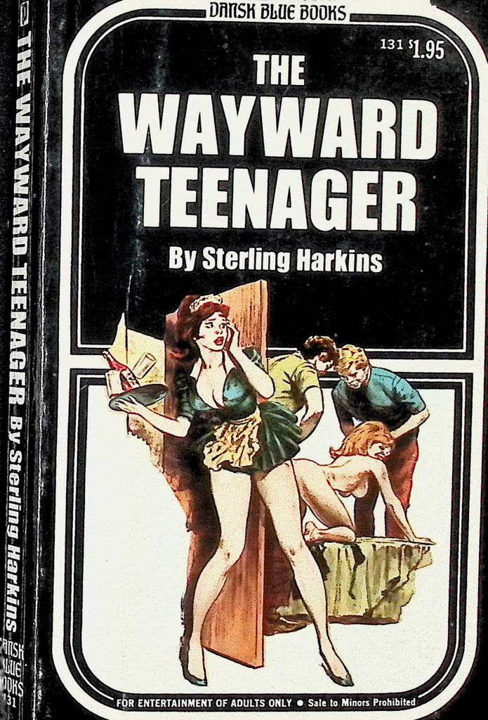 The Wayward (18+) Teenager by Sterling Harkins 131 1971 Dansk Blue Books Brandon House Publishing Adult Novel-043024AMP
