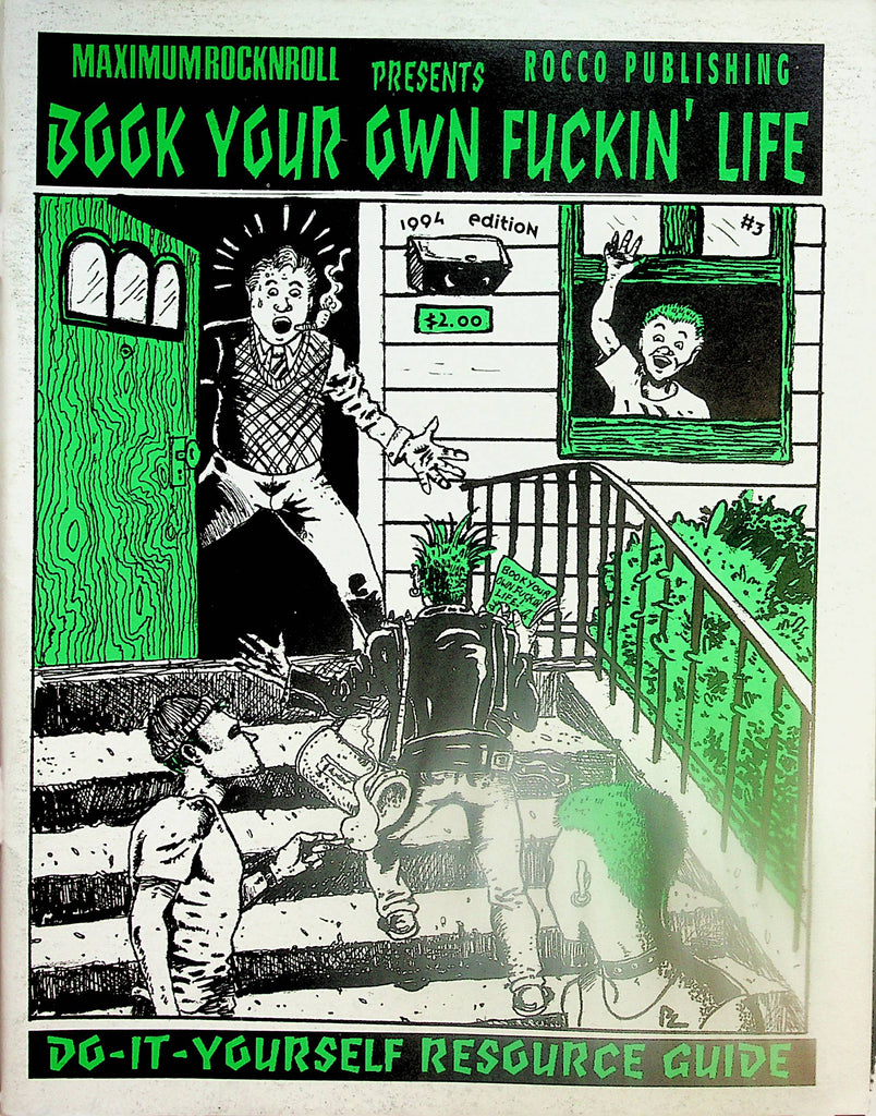 Maximum rock n roll Presents  Book Your Own Fuckin' Life Magazine  Do-It-Yourself Resource Guide  #3  1994   100524lm-p