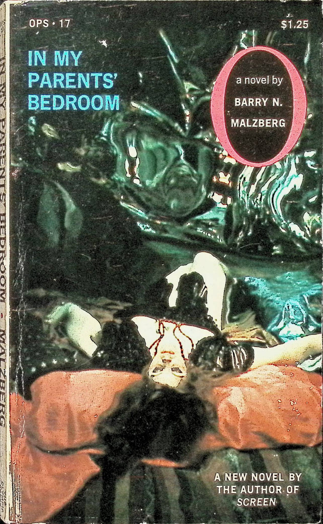 In My Parents Bedroom by Barry N Malzberg OPS 117 Olympia Press 1971 Adult Novel-050824AMP