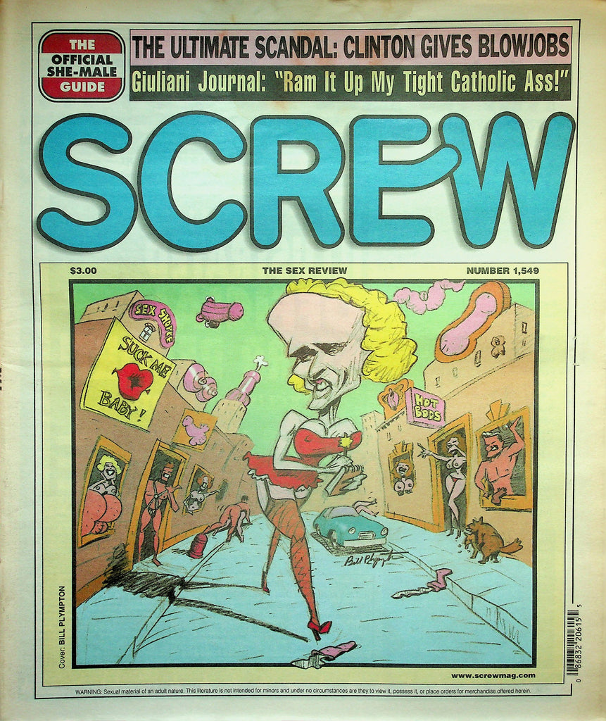 Screw Newspaper  The Ultimate Scandal : Clinton Gives Blowjobs    #1549  November 9, 1998   010526lmp