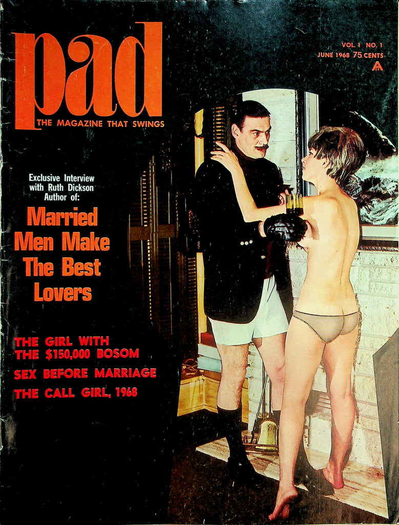 Pad Magazine  Married Men Make The Best Lovers June 1968   050926lmp