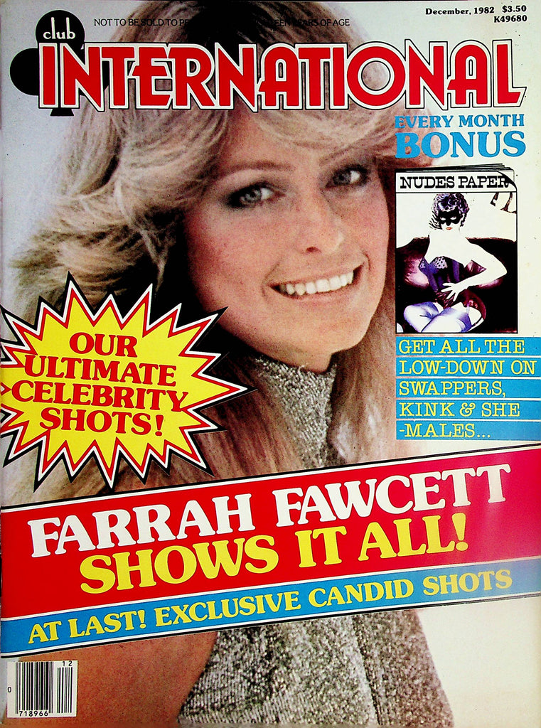 Club International Magazine  Farrah Fawcett Shows It All!  w/ Nudes Paper  December 1982        020624lm-p3