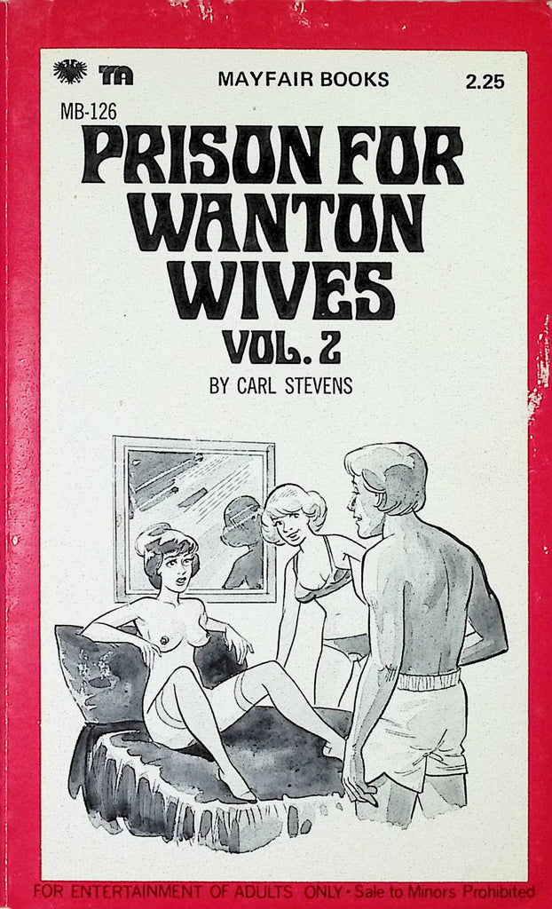 Prison for Wanton Wives Vol 2 by Carl Stevens Mayfair Books MB-126 1975 Adult Erotic Paperback Novel-052024AMP