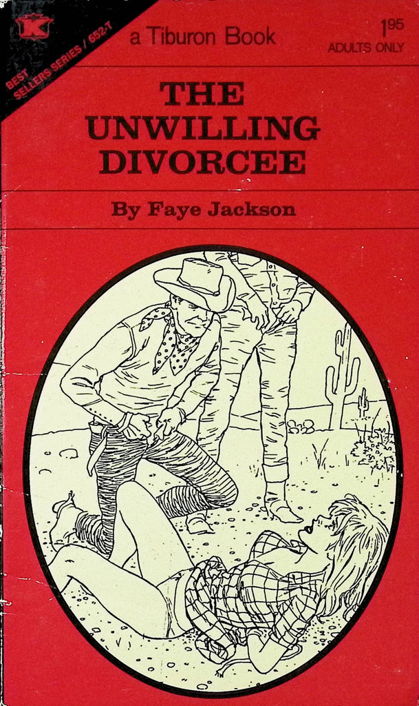 The Unwilling Divorcee by Faye Jackson BSS 652-T 1972 Tiburon House Publishing Book Adult Paperback Novel-090524AMP