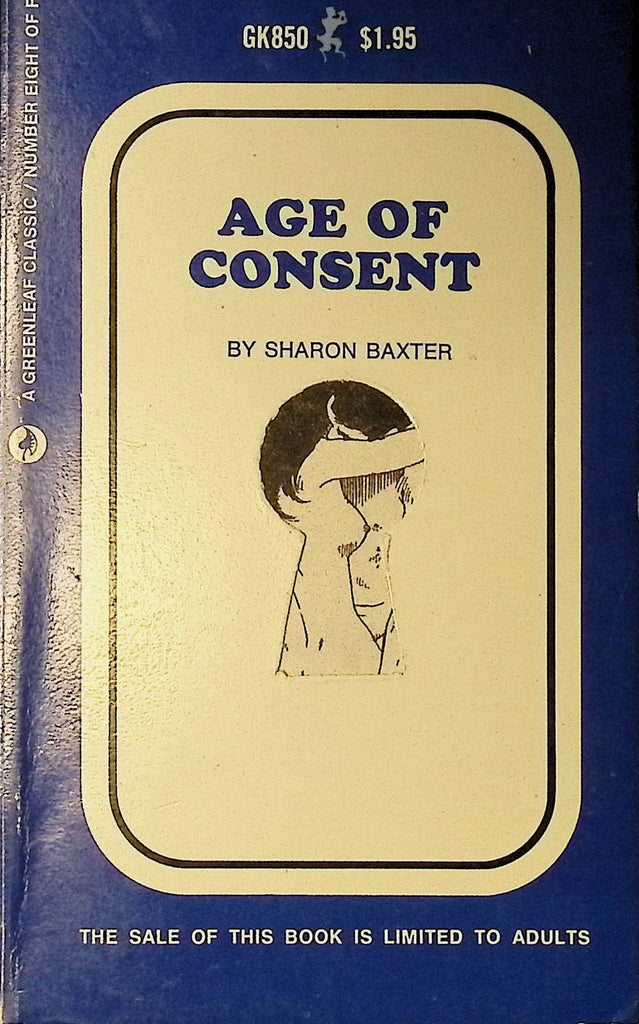 Age of Consent by Sharon Baxter GK850 1969 Greenleaf Classic Keyhole Series Adult Paperback Novel 080625AMP