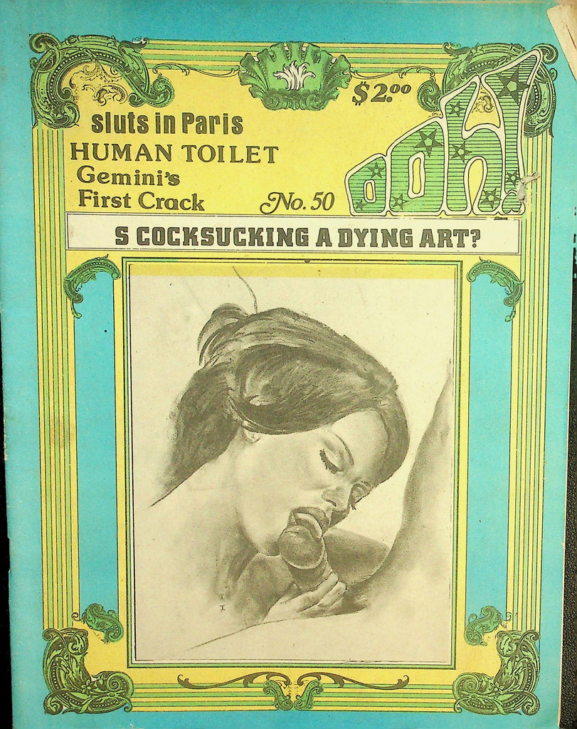 Ooh! Adult Newspaper Magazine  Is Cocksucking A Dying Art? / Sluts In Paris  #50  1970's     090126lmp2-GSC