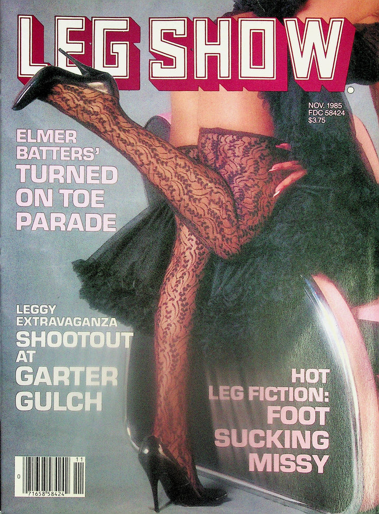 Leg Show Magazine   Elmer Batters' Turned On To Parade   November 1985     043025lm-p