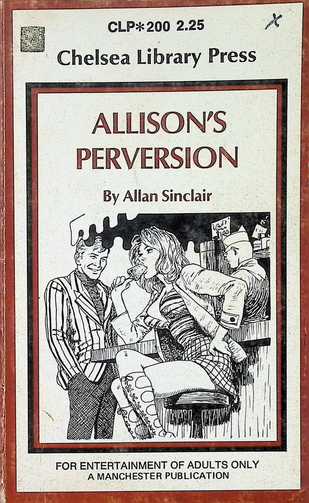 Allison's Perversion by Allan Sinclair CLP200 1975 Chelsea Library Press Adult Paperback Novel-110724AMP